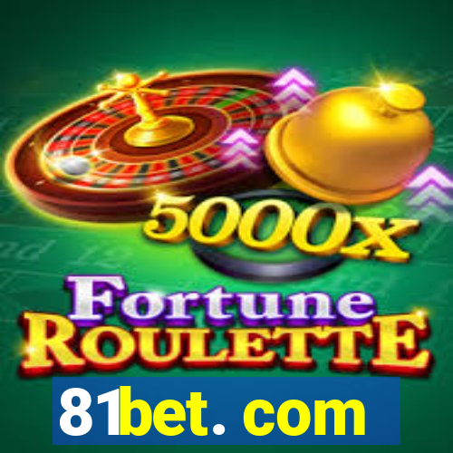 81bet. com